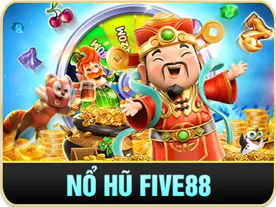 Nổ Hũ Five88
